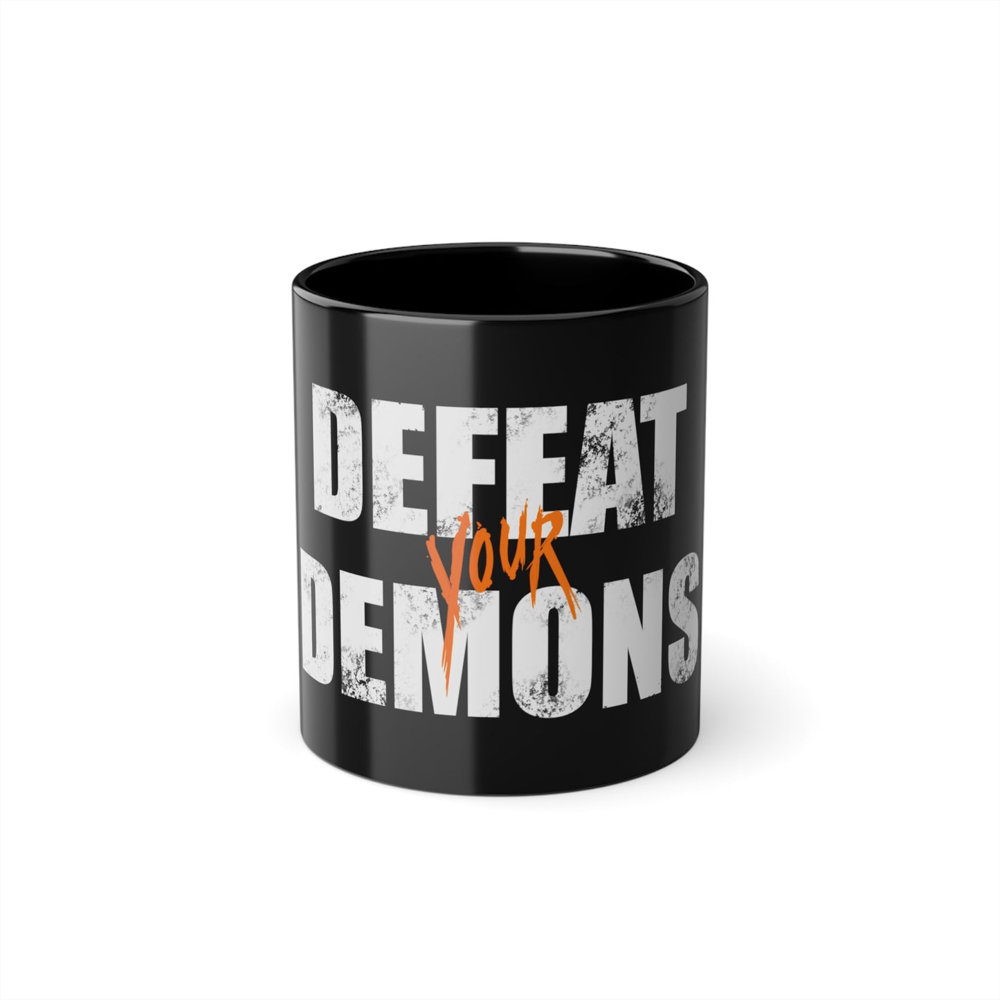 Defeat Your Demons - Black Coffee Mug