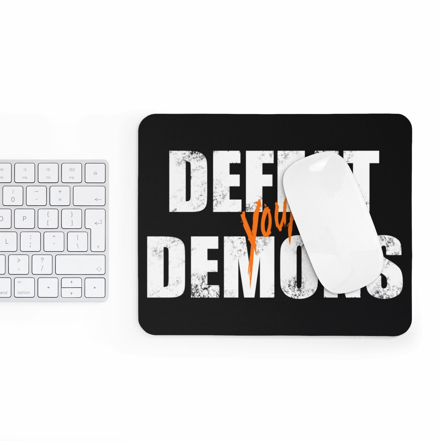 Defeat Your Demons - Mouse Pad
