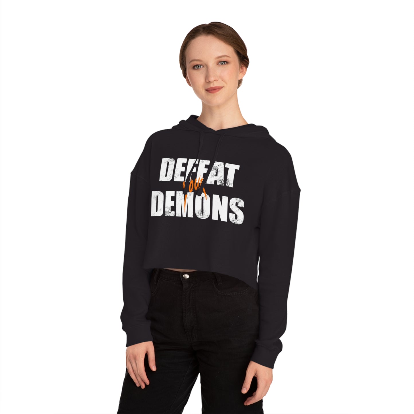 Defeat Your Demons - Women’s Cropped Hooded Sweatshirt