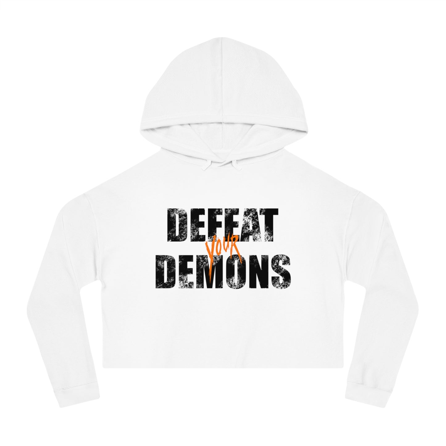 Defeat Your Demons - Women’s Cropped Hooded Sweatshirt