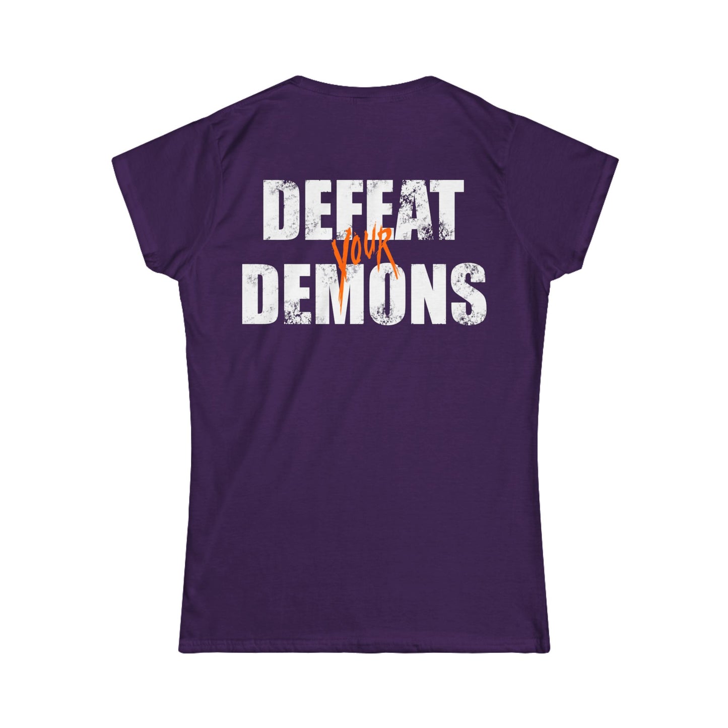 Defeat Your Demons - The Message - Women's T-Shirt