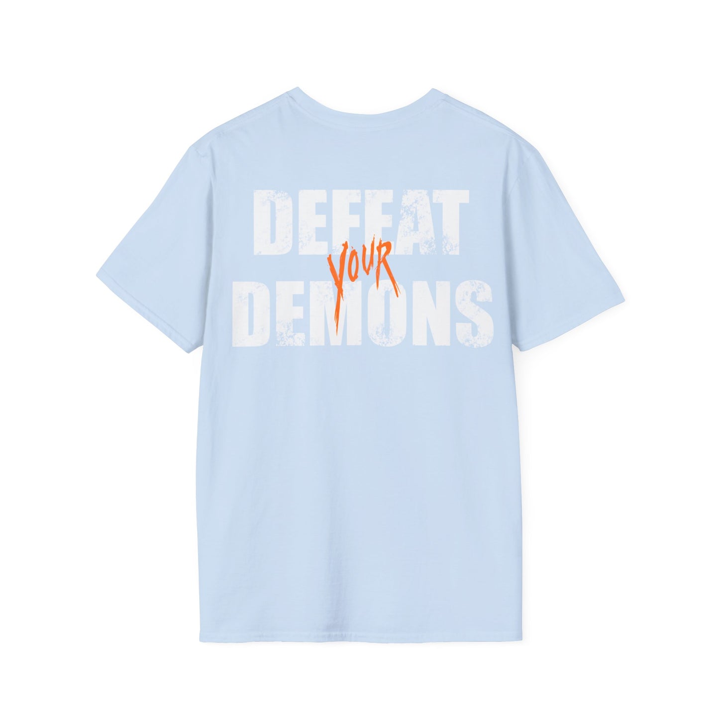 Defeat Your Demons - The Message - Unisex T-shirt