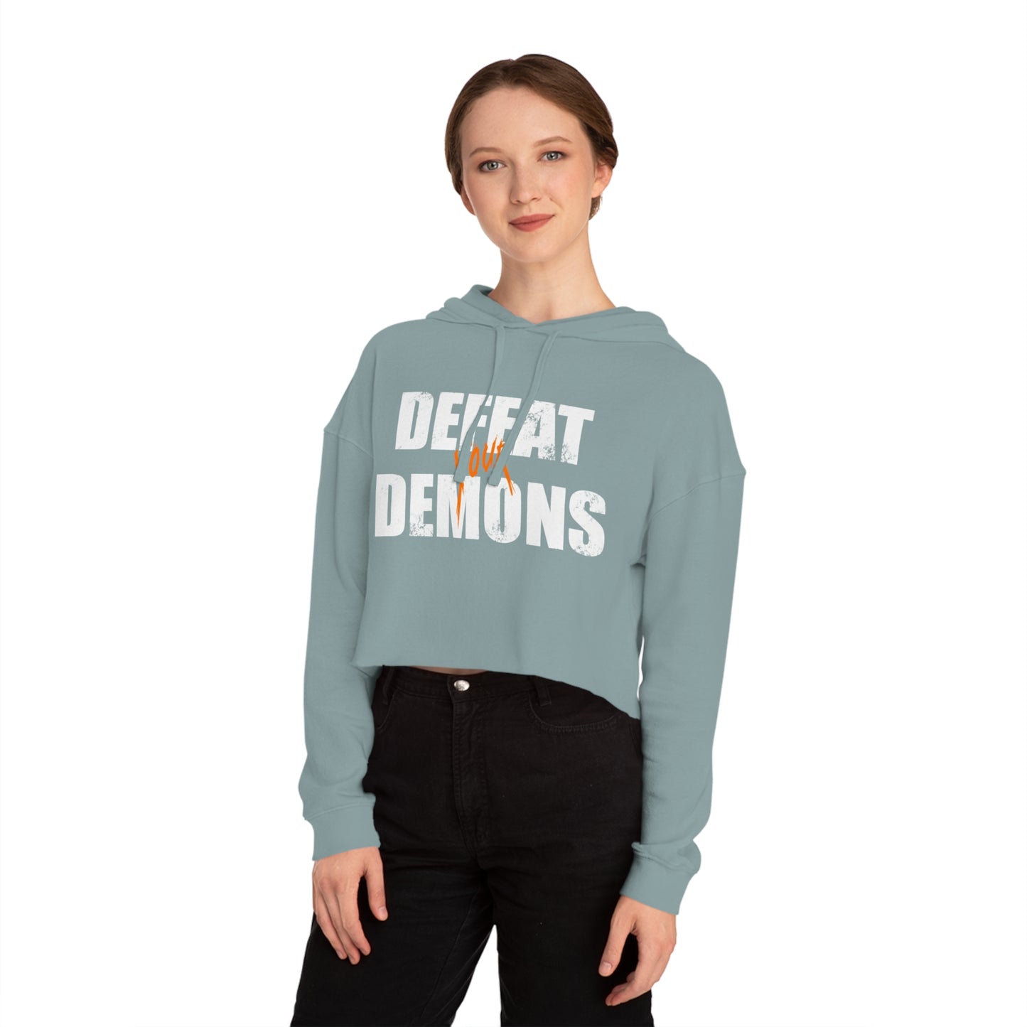 Defeat Your Demons - Women’s Cropped Hooded Sweatshirt