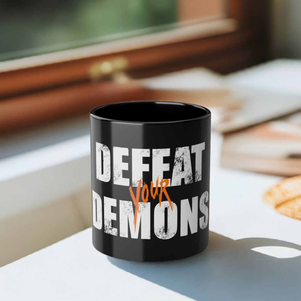 Defeat Your Demons - Black Coffee Mug